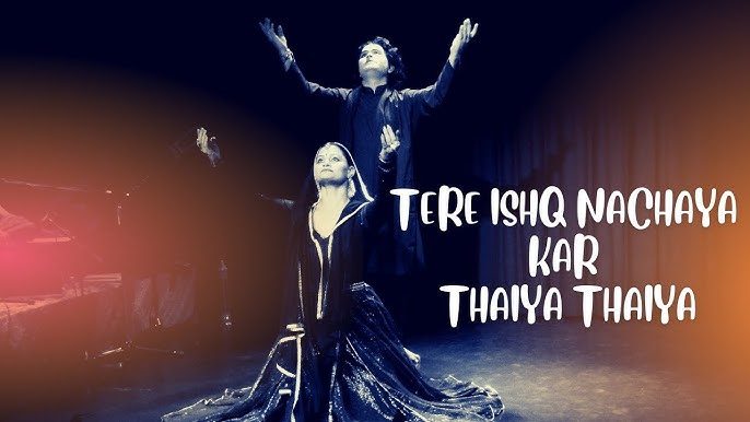 Tere-Ishq-nachaiyaan-kar-key-thaiyaa-thaiyaa